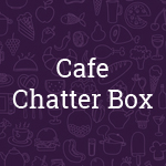 Cafe Chatter…